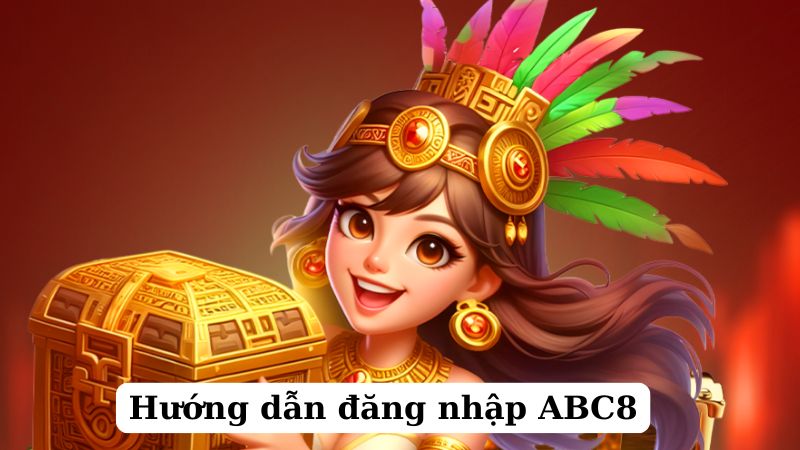 huong dan cach dang nhap abc8